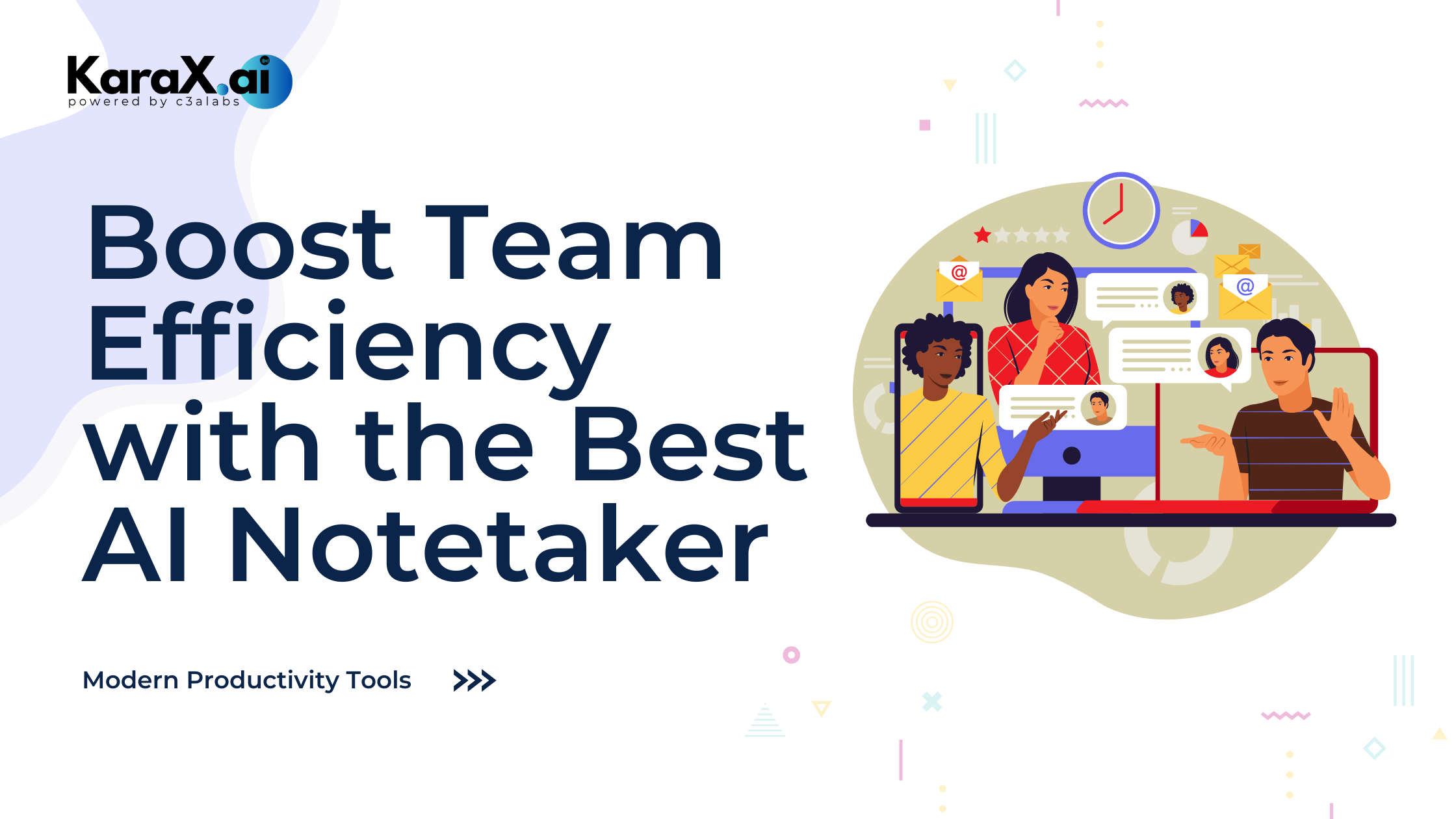 Boost Team Efficiency with the Best AI Notetaker and Modern Productivity Tools