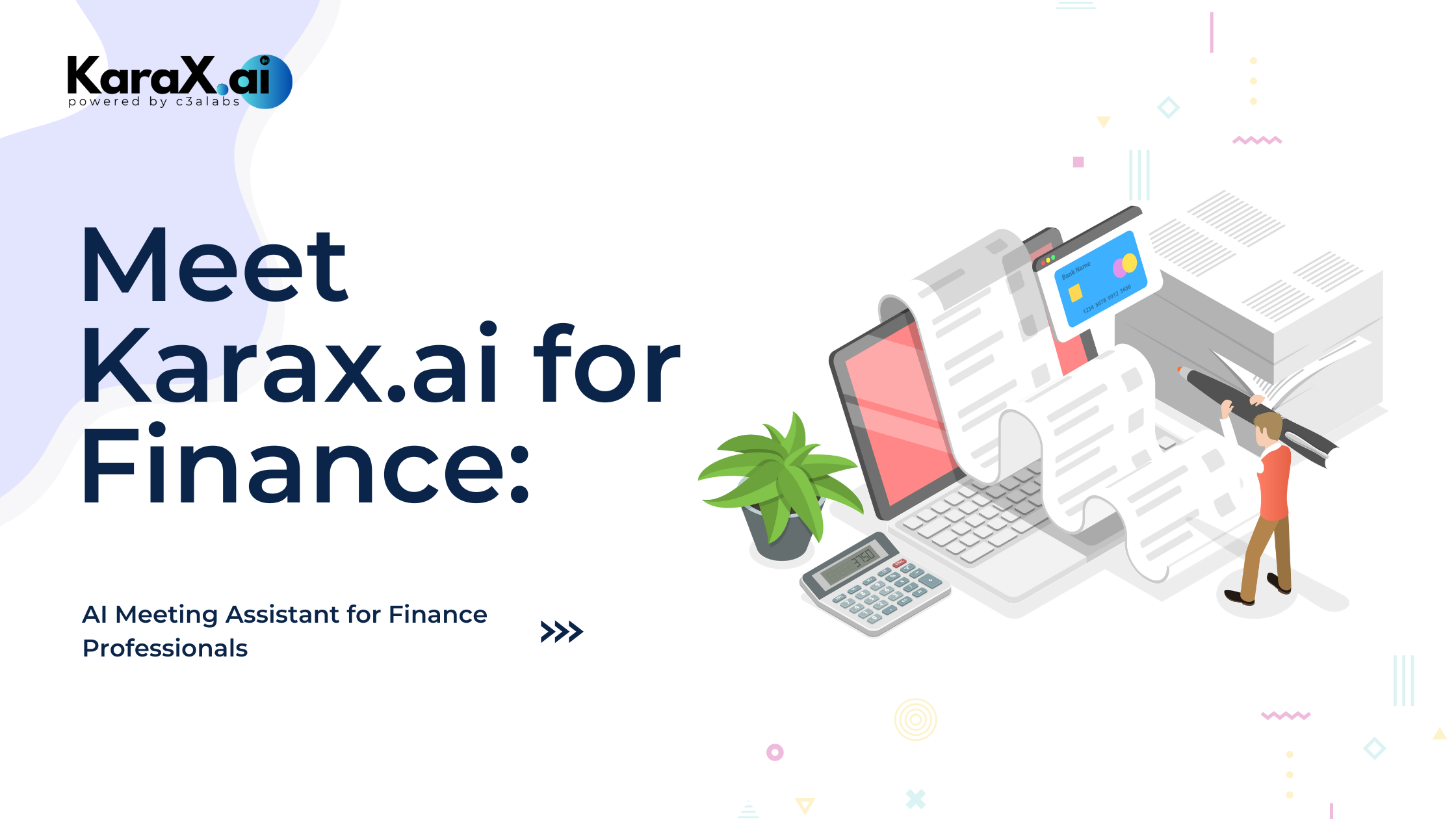 Meet Karax.ai for Finance: AI Meeting Assistant for Finance Professionals